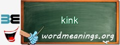 WordMeaning blackboard for kink